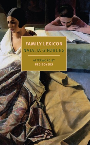 Natalia Ginzburg: Family lexicon (2017, NYRB Classics)