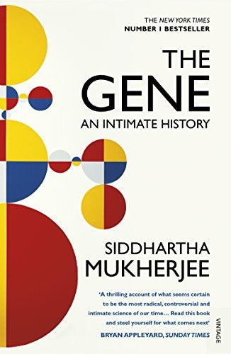 Siddhartha Mukherjee: GENE, THE (Paperback, Vintage)