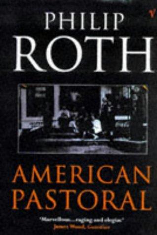 Philip Roth: American Pastoral (Paperback, 1998, Vintage Books)