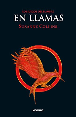 Suzanne Collins: En llamas / Catching Fire (Paperback, Molino)