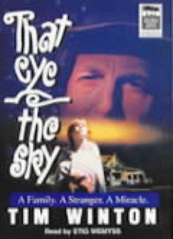 Tim Winton: That Eye, the Sky (AudiobookFormat, Bolinda Audio Books,Australia)