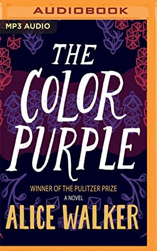 Alice Walker: The Color Purple (AudiobookFormat, Audible Studios on Brilliance, Audible Studios on Brilliance Audio)