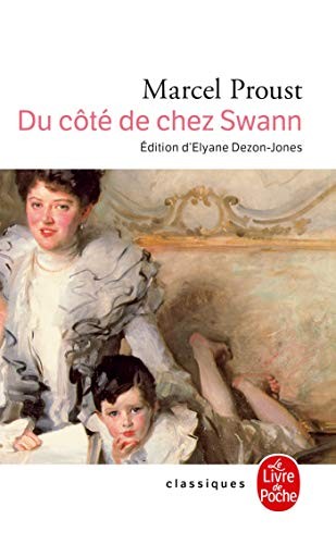 Marcel Proust: Du Cote De Chez Swann (Paperback, French language, 1992, Livre De Poche French, Livre de Poche)