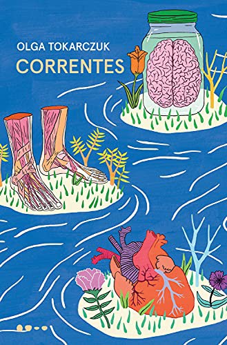 Olga Tokarczuk: Correntes (Paperback)