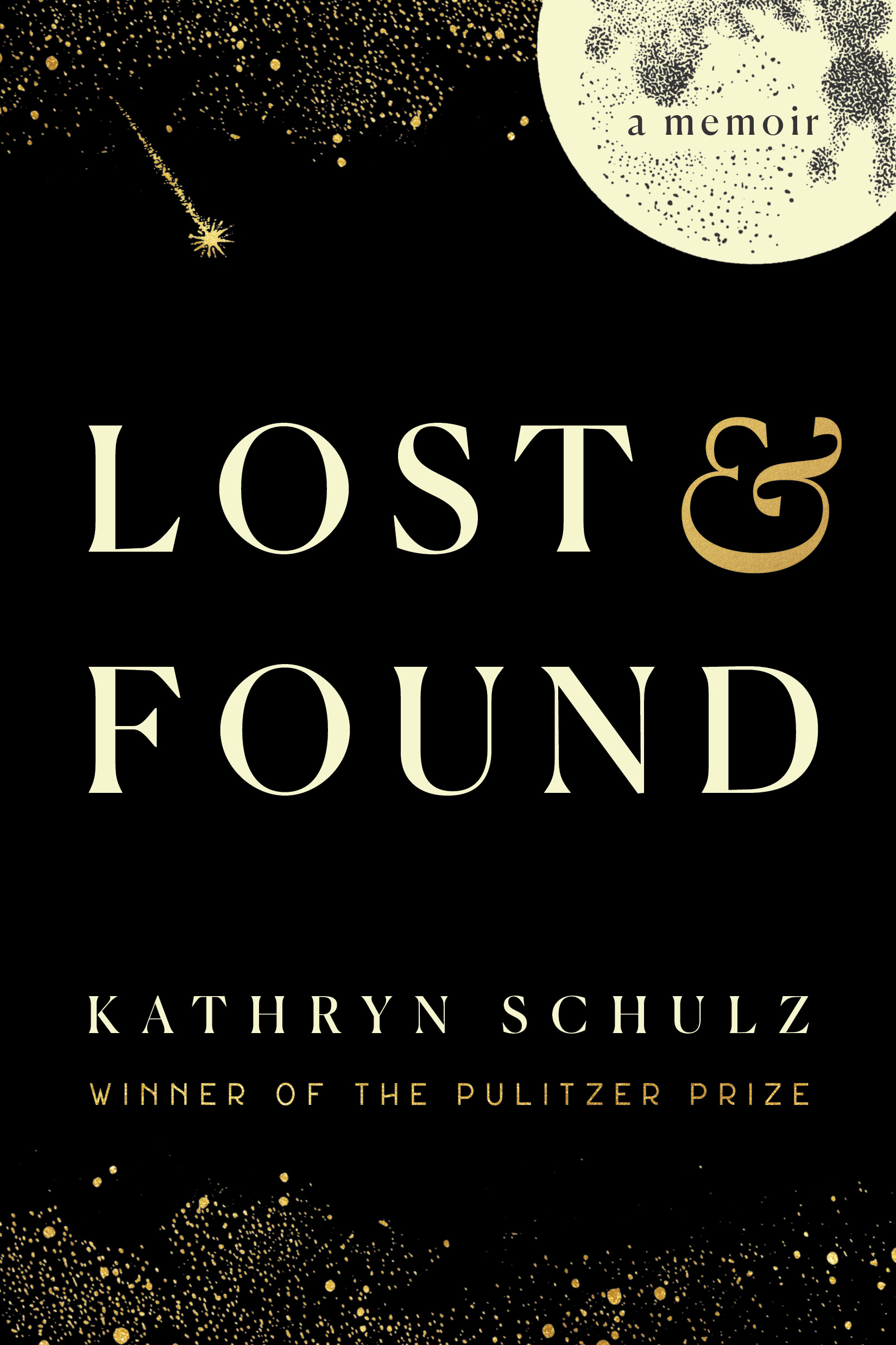 Kathryn Schulz: Lost and Found (2022, Random House Publishing Group, Random House)